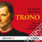 Il trono. Audiolibro. Download MP3