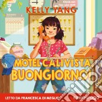 Motel Calivista, buongiorno!. Audiolibro. Download MP3 ebook