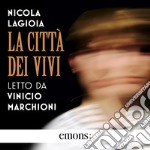 La città dei vivi. Audiolibro. Download MP3