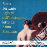 I giorni dell'abbandono. Audiolibro. Download MP3 ebook