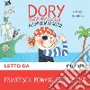 Dory Fantasmagorica 5: All’arrembaggio!. Audiolibro. Download MP3 ebook di Laura Salmon