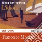 L'idiota. Audiolibro. Download MP3 ebook