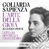 L'arte della gioia - Seconda parte. Audiolibro. Download MP3 ebook di Donatella Finocchiaro