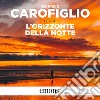 L’orizzonte della notte. Audiolibro. Download MP3 ebook di Gianrico Carofiglio