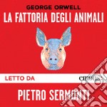 La fattoria degli animali. Audiolibro. Download MP3 ebook