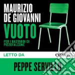 Vuoto: per i Bastardi di Pizzofalcone. Audiolibro. Download MP3 ebook