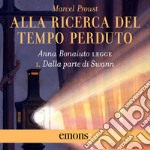 Alla ricerca del tempo perduto Vol. 1: Dalla parte di Swann. Audiolibro. Download MP3 ebook