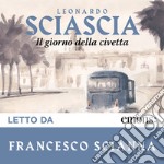 Il giorno della civetta. Audiolibro. Download MP3 ebook