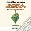 Memoriale del convento. Audiolibro. Download MP3 ebook di José Saramago