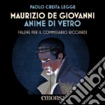 Anime di vetro: Falene per il commissario Ricciardi. Audiolibro. Download MP3 ebook