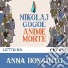 Anime morte. Audiolibro. Download MP3 ebook