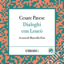 Dialoghi con Leucò. Audiolibro. Download MP3 ebook di Cesare Pavese