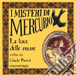 La luce delle muse: I misteri di Mercurio 5 - Artemisia Gentileschi. Audiolibro. Download MP3 ebook