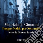 Troppo freddo per Settembre. Audiolibro. Download MP3 ebook