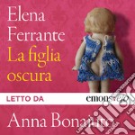 La figlia oscura. Audiolibro. Download MP3 ebook