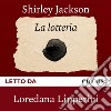 La lotteria. Audiolibro. Download MP3 ebook