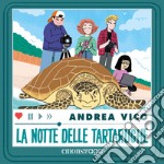 La notte delle tartarughe: I videomaker selvaggi 1. Audiolibro. Download MP3