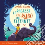 La ragazza che rubò un elefante. Audiolibro. Download MP3 ebook