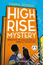 Un'estate in giallo per le sorelle detective: High Rise Mistery. E-book. Formato EPUB ebook