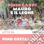 Mauro e il leone. Audiolibro. Download MP3