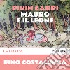 Mauro e il leone. Audiolibro. Download MP3 ebook