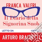 Il diario della Signorina Snob. Audiolibro. Download MP3 ebook