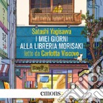 I miei giorni alla libreria Morisaki. Audiolibro. Download MP3