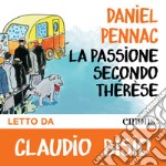 La passione secondo Thérèse. Audiolibro. Download MP3