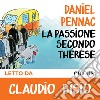 La passione secondo Thérèse. Audiolibro. Download MP3 ebook