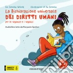 La Dichiarazione universale dei diritti umani per le ragazze e i ragazzi. Audiolibro. Download MP3