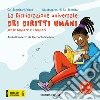 La Dichiarazione universale dei diritti umani per le ragazze e i ragazzi. Audiolibro. Download MP3 ebook di Cai Schmitz-Weicht