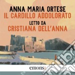 Il cardillo addolorato: Introduzione di Elena Stancanelli. Audiolibro. Download MP3