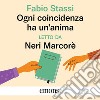 Ogni coincidenza ha un'anima. Audiolibro. Download MP3 ebook