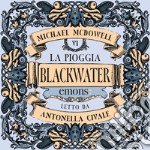 Pioggia. Blackwater 6. Audiolibro. Download MP3