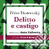 Delitto e Castigo: Introduzione di Anna Zafesova. Audiolibro. Download MP3 ebook