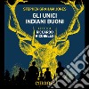 Gli unici indiani buoni. Audiolibro. Download MP3 ebook