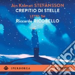 Crepitio di stelle. Audiolibro. Download MP3 ebook