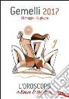 Gemelli 2017: L'oroscopo di Simon & the Stars. E-book. Formato EPUB ebook di Simon & the Stars