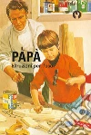 Il papà. Istruzioni per l'uso. E-book. Formato PDF ebook di Jason Hazeley