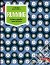 Running: Iniziare, progredire, tenersi in forma. E-book. Formato EPUB ebook di Nadia Atiki