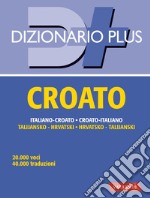 Dizionario croato plus. E-book. Formato EPUB ebook