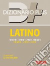Dizionario latino plus. E-book. Formato EPUB ebook