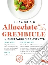 Allacciate il grembiule: Non so cucinare... eppure vengono tutti a cena da me!. E-book. Formato EPUB ebook di Luisa Orizio