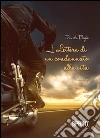 Lettera di un condannato alla vita. E-book. Formato EPUB ebook di Daniela Bighi
