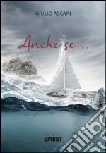 Anche se.... E-book. Formato EPUB ebook