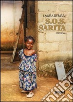 S.o.s. Sarita. E-book. Formato EPUB ebook