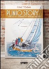 Plinio story... Diario di uno «sconosciuto» profugo polesano. E-book. Formato PDF ebook