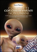 Contatti con esseri viventi non umani. E-book. Formato EPUB ebook