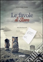 Le favole di Stam. E-book. Formato EPUB ebook