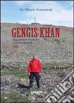 Gengis Khan. Il guerriero perfetto di Shamballah. E-book. Formato EPUB ebook